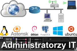 Administratorzy IT, Serwis IT, Administracja serwerami Linux, Windows, Java EE, Asterisk